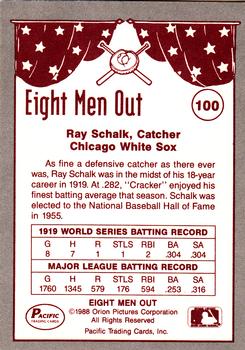 1988 Pacific Eight Men Out #100 Ray Schalk Back
