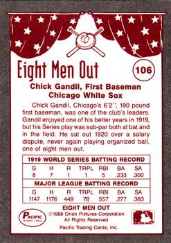 1988 Pacific Eight Men Out #106 Chick Gandil Back