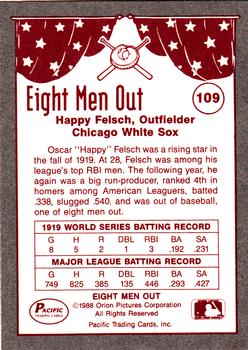 1988 Pacific Eight Men Out #109 Happy Felsch Back