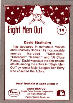 1988 Pacific Eight Men Out #14 David Strathairn as Eddie Cicotte Back