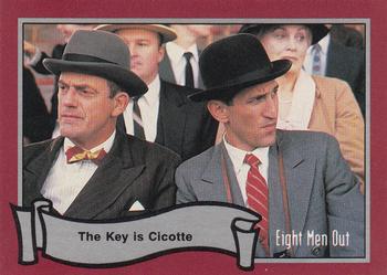 1988 Pacific Eight Men Out #19 The Key is Cicotte Front