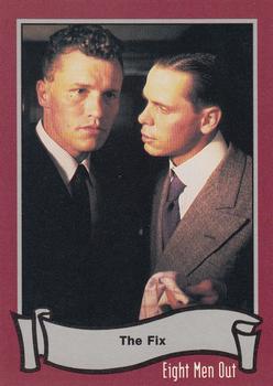 1988 Pacific Eight Men Out #21 The Fix Front