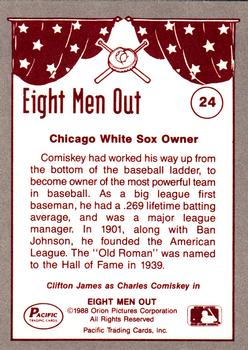 1988 Pacific Eight Men Out #24 Charles Comiskey Owner Back