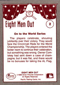 1988 Pacific Eight Men Out #2 White Sox Win The Pennant Back