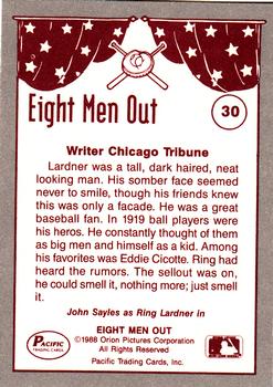 1988 Pacific Eight Men Out #30 Ring Lardner Sportswriter Back