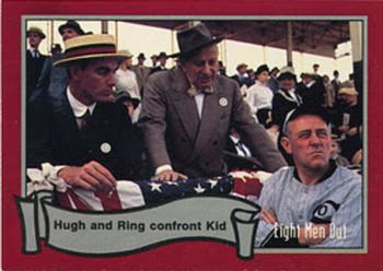 1988 Pacific Eight Men Out #35 Hugh and Ring Confront Kid Front