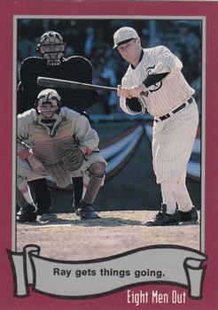 1988 Pacific Eight Men Out #43 Ray Gets Things Going Front