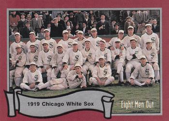 1988 Pacific Eight Men Out #4 1919 Chicago White Sox Front