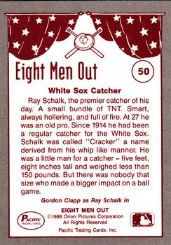 1988 Pacific Eight Men Out #50 Ray Schalk Back