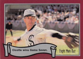 1988 Pacific Eight Men Out #58 Cicotte Wins Game Seven Front