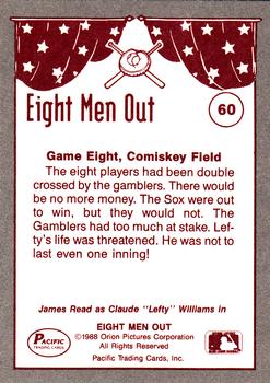 1988 Pacific Eight Men Out #60 Lefty Is Threatened Back