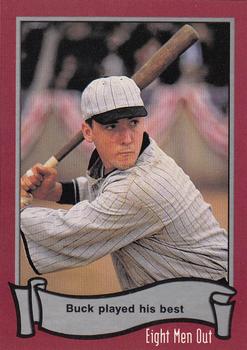 1988 Pacific Eight Men Out #63 Buck Played His Best Front