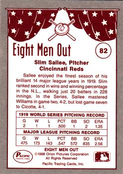 1988 Pacific Eight Men Out #82 Slim Sallee Back