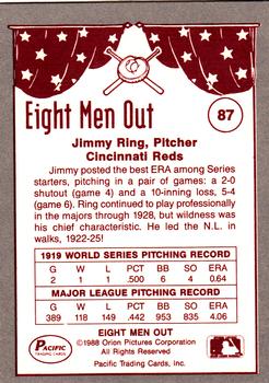 1988 Pacific Eight Men Out #87 Jimmy Ring Back