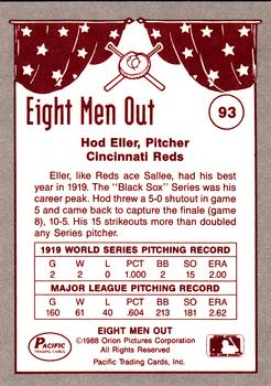 1988 Pacific Eight Men Out #93 Hod Eller Back