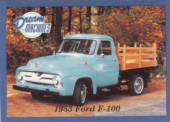 1991-92 Lime Rock Dream Machines #143 1953 Ford F-100 Front