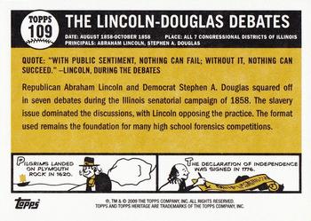 2009 Topps American Heritage #109 The Lincoln-Douglas Debates Back