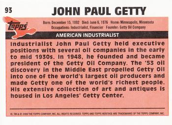 2009 Topps American Heritage #93 John Paul Getty Back