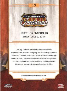 2009 Donruss Americana #13 Jeffrey Tambor Back