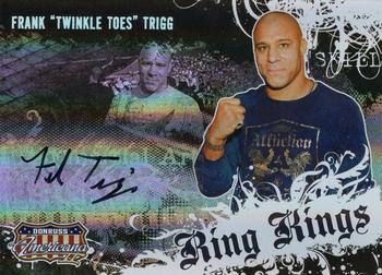 2008 Donruss Americana II - Ring Kings Signature #RK-FT Frank Trigg Front