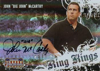 2008 Donruss Americana II - Ring Kings Signature #RK-JM1 John McCarthy Front