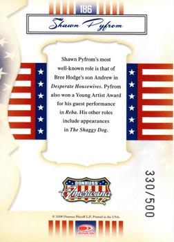 2008 Donruss Americana II - Silver Proofs Retail #186 Shawn Pyfrom Back