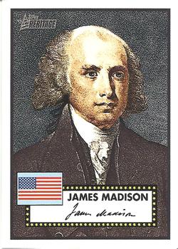 2009 Topps American Heritage - American Presidents #AP4 James Madison Front