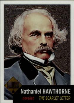 2009 Topps American Heritage - Chrome #C5 Nathaniel Hawthorne Front