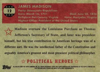 2009 Topps American Heritage Heroes #12 James Madison Back