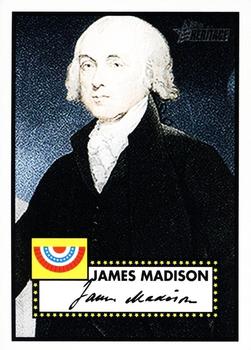 2009 Topps American Heritage Heroes #12 James Madison Front