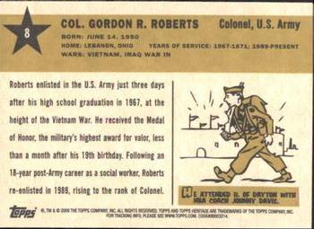 2009 Topps American Heritage Heroes #8 Col. Gordon R. Roberts Back