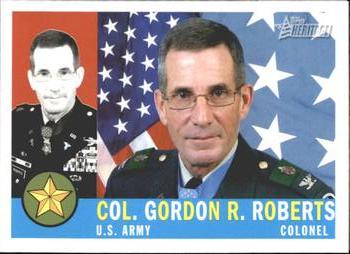 2009 Topps American Heritage Heroes #8 Col. Gordon R. Roberts Front