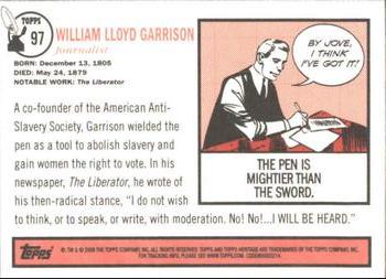 2009 Topps American Heritage Heroes #97 William Lloyd Garrison Back