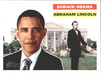 2009 Topps American Heritage Heroes #127 Abraham Lincoln / Barack Obama Front