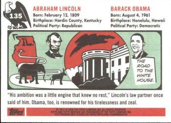 2009 Topps American Heritage Heroes #135 Abraham Lincoln / Barack Obama Back