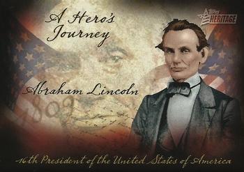 2009 Topps American Heritage Heroes - A Hero's Journey #HJ-9 Abraham Lincoln Front