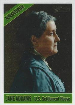 2009 Topps American Heritage Heroes - Chrome #C78 Jane Addams Front