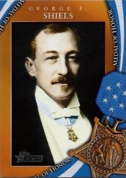 2009 Topps American Heritage Heroes - Presidential Medal of Honor #MOH-32 George F. Shiels Front