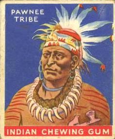 1933-40 Goudey Indian Gum (R73) #4 Pawnee Tribe Front