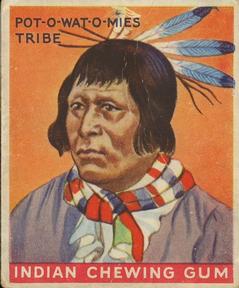 1933-40 Goudey Indian Gum (R73) #10 Pot-O-Wat-O-Mies Tribe Front