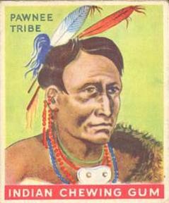 1933-40 Goudey Indian Gum (R73) #11 Pawnee Tribe Front