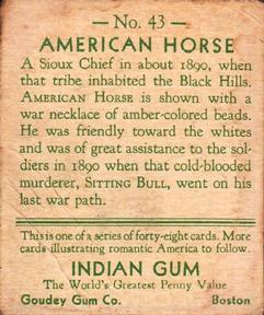 1933-40 Goudey Indian Gum (R73) #43 American Horse Back