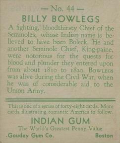 1933-40 Goudey Indian Gum (R73) #44 Billy Bowlegs Back