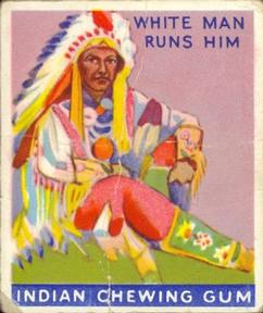 1933-40 Goudey Indian Gum (R73) #47 White Man Runs Him Front