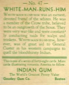 1933-40 Goudey Indian Gum (R73) #47 White Man Runs Him Back