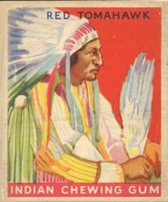 1933-40 Goudey Indian Gum (R73) #48 Red Tomahawk Front