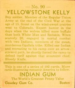 1933-40 Goudey Indian Gum (R73) #90 Yellowstone Kelly Back