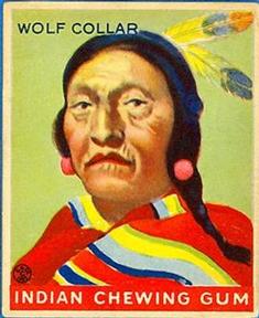 1933-40 Goudey Indian Gum (R73) #93 Wolf Collar Front