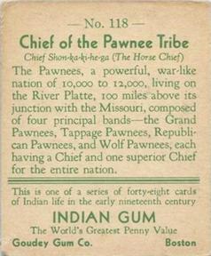 1933-40 Goudey Indian Gum (R73) #118 Chief of the Pawnee Tribe Back