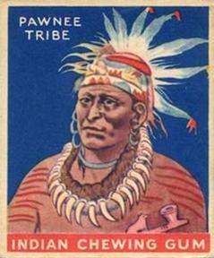 1933-40 Goudey Indian Gum (R73) #118 Chief of the Pawnee Tribe Front